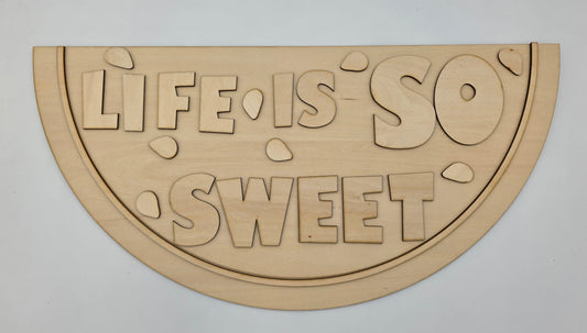 Life is SO Sweet!