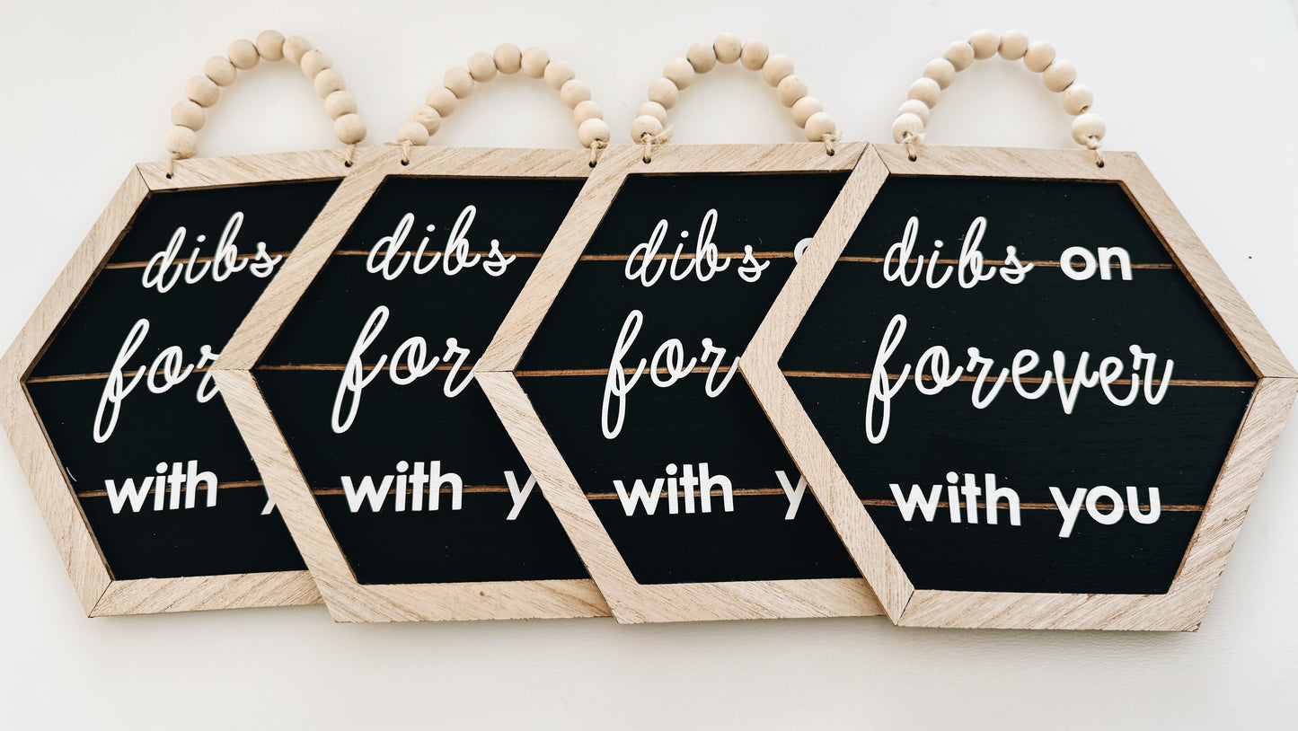 Dibs on Forever With You
